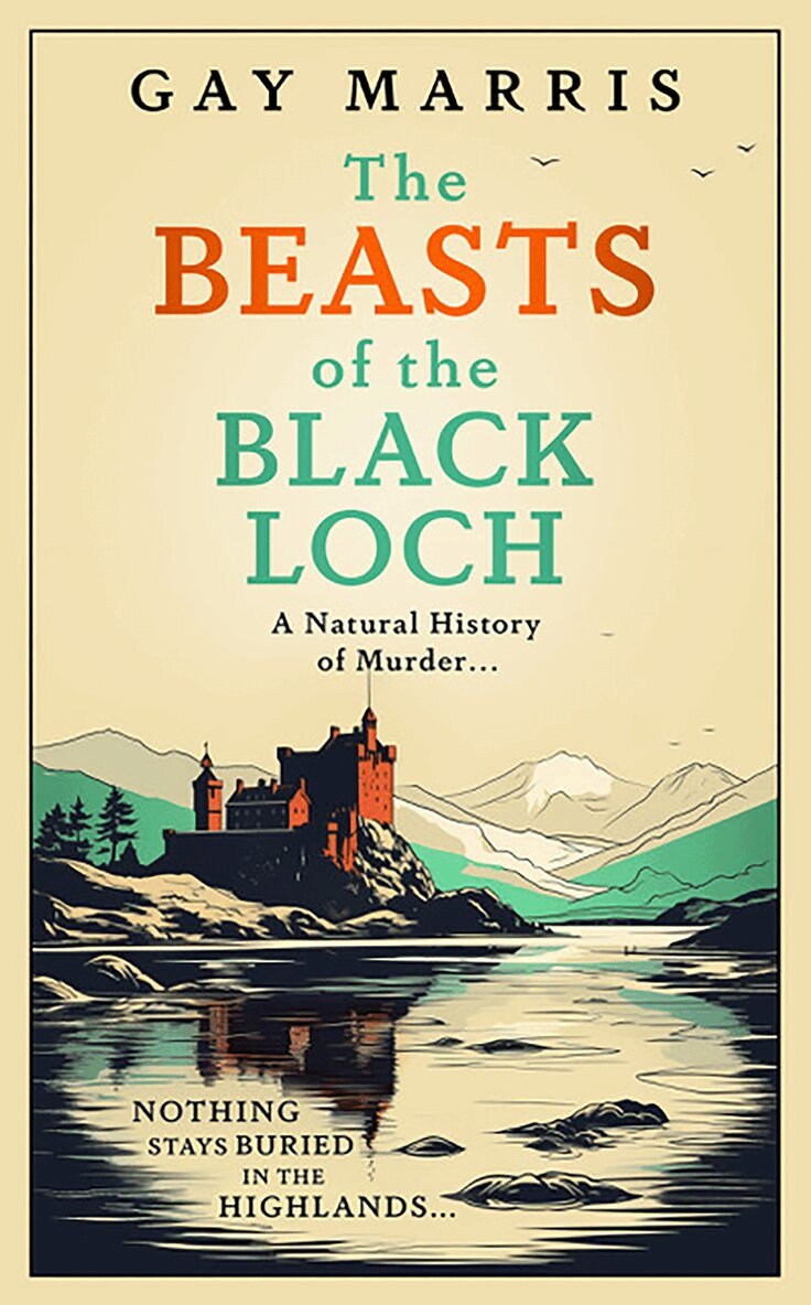 Gay Marris - Beasts of the Black Loch, Inbunden. Tillgänglighet: Lägg i varukorg