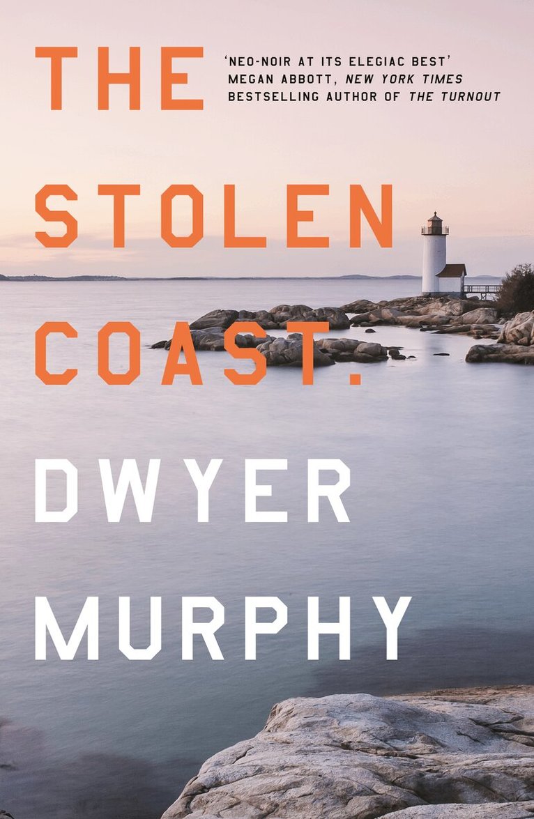 Dwyer Murphy - Stolen Coast, Häftad