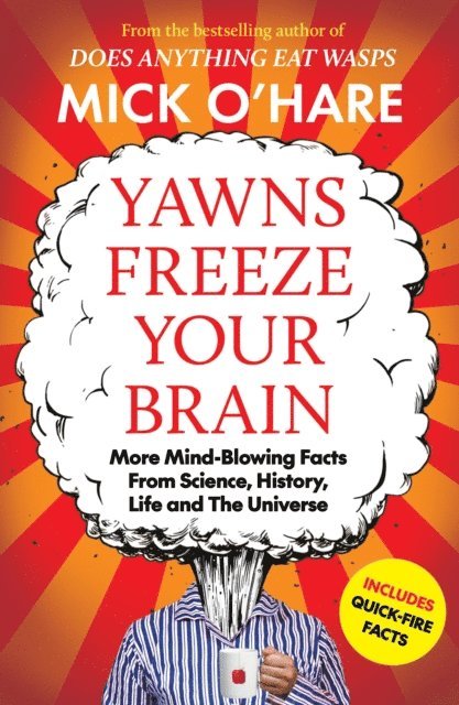 Mick O'Hare - Yawns Freeze Your Brain, E-bok