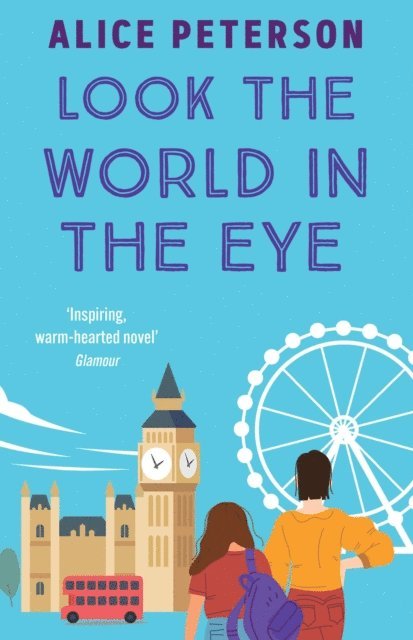 Alice Peterson - Look the World in the Eye, E-bok