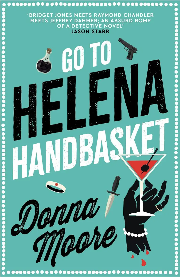 Donna Moore - Go to Helena Handbasket, Häftad. Tillgänglighet: Kommande