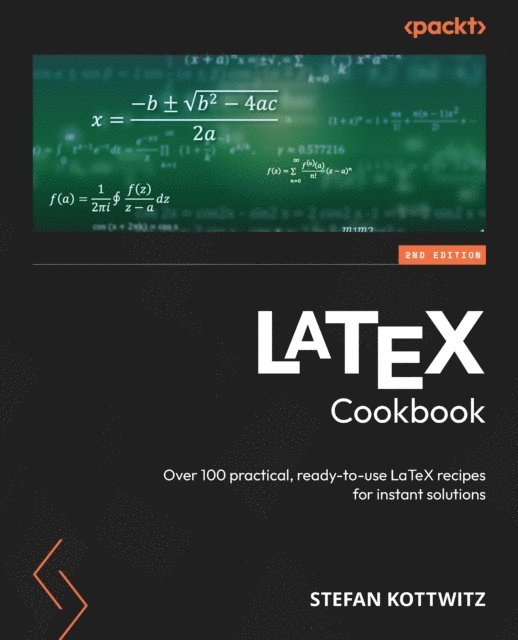 Stefan Kottwitz - LaTeX Cookbook, E-bok