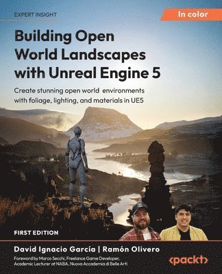 David Ignacio García, Ramón Olivero - Building Open World Landscapes with Unreal Engine 5, Häftad