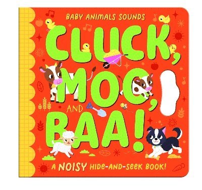 Cluck, Moo, and Baa!, Häftad. Tillgänglighet: Kommande