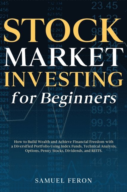 Samuel Feron - Stock Market Investing for Beginners, E-bok