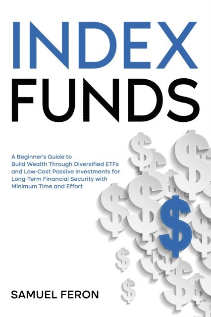 Samuel Feron - Index Funds, E-bok