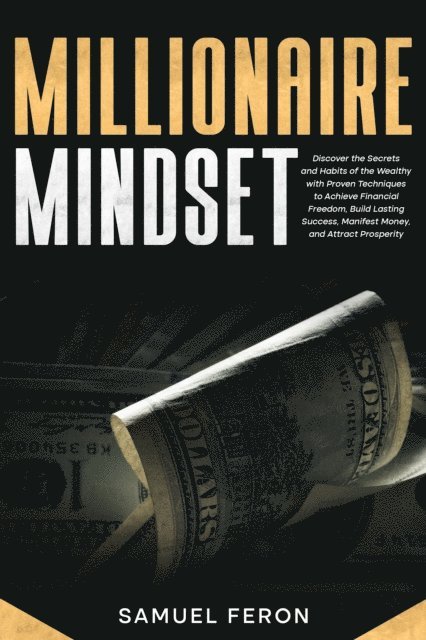 Samuel Feron - Millionaire Mindset, E-bok