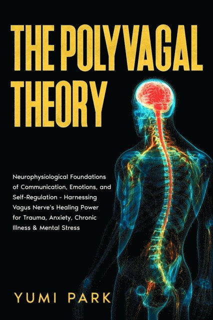 Yumi Park - Polyvagal Theory, E-bok