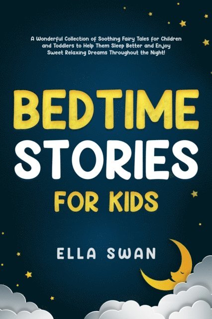 Ella Swan - Bedtime Stories for Kids, E-bok