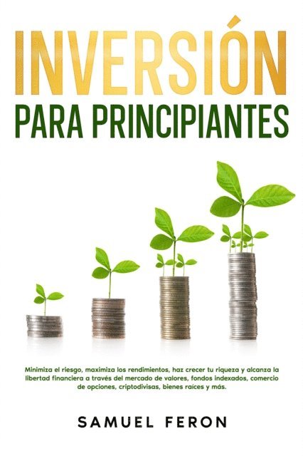 Samuel Feron - Inversión para principiantes, E-bok