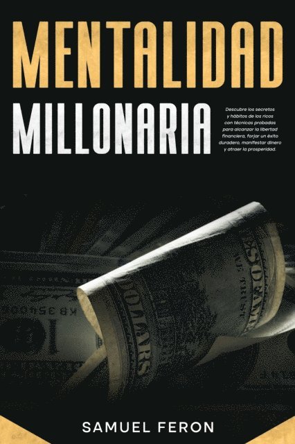 Samuel Feron - Mentalidad Millonaria, E-bok