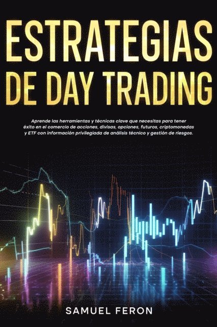 Samuel Feron - Estrategias de Day Trading, E-bok