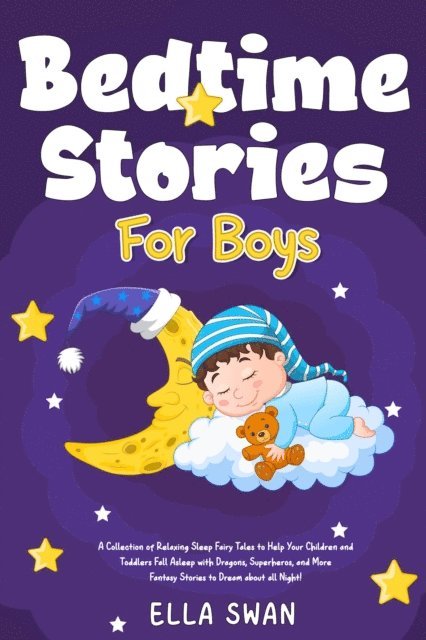 Ella Swan - Bedtime Stories For Boys, E-bok