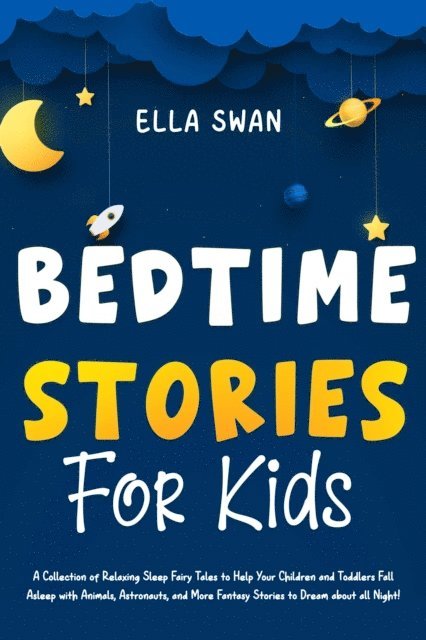 Ella Swan - Bedtime Stories For Kids, E-bok