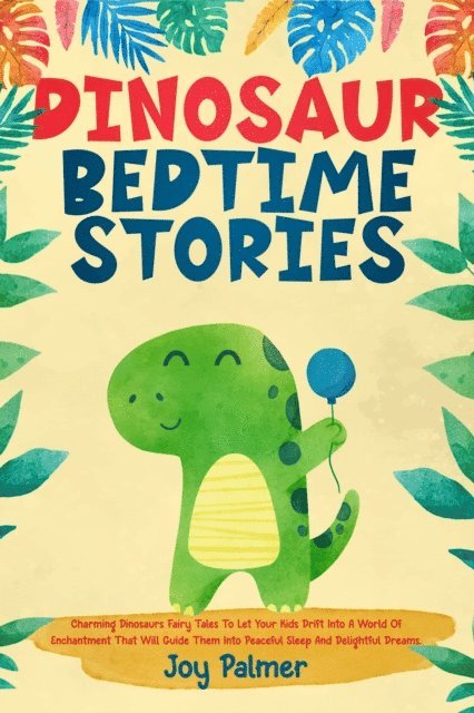 Joy Palmer - Dinosaur Bedtime Stories, E-bok