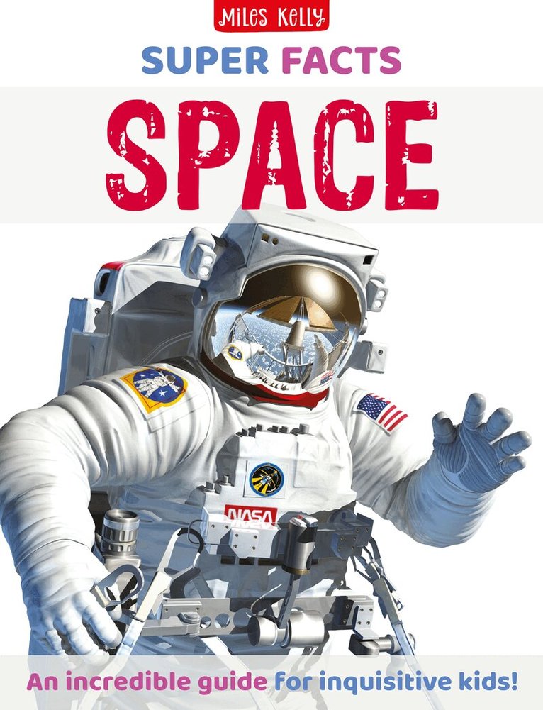 Miles Kelly - Super Facts Space, Inbunden. Tillgänglighet: Lägg i varukorg