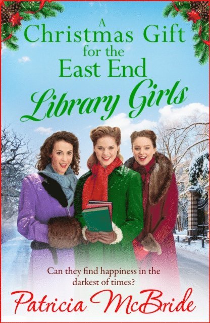 Patricia McBride - Christmas Gift for the East End Library Girls, E-bok