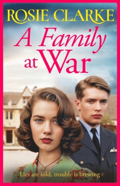 Rosie Clarke - Family at War, E-bok