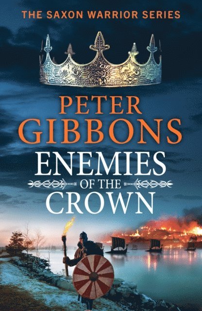 Peter Gibbons - Enemies of the Crown, E-bok