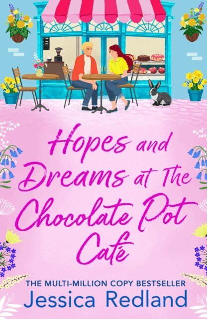 Jessica Redland - Hopes and Dreams at The Chocolate Pot Cafe, E-bok