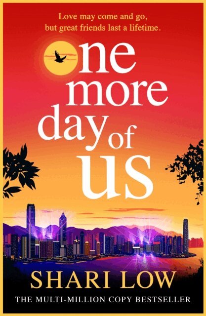 Shari Low - One More Day of Us, E-bok