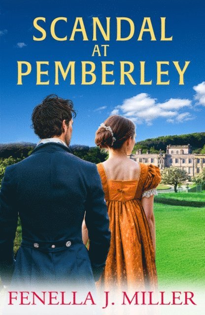 Fenella J Miller - Scandal at Pemberley, E-bok
