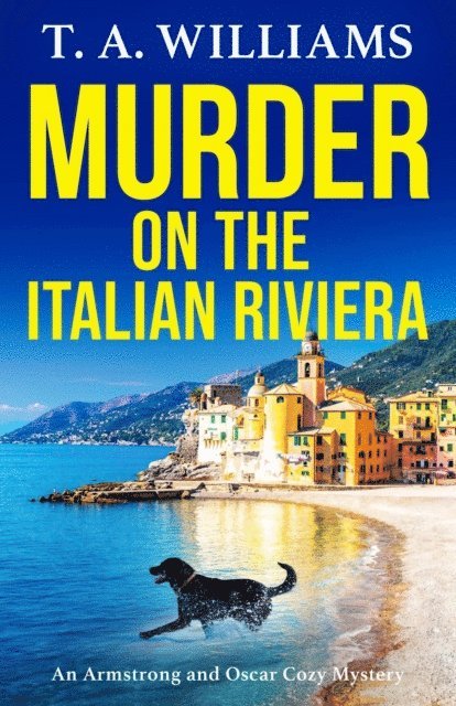 T A Williams - Murder on the Italian Riviera, E-bok