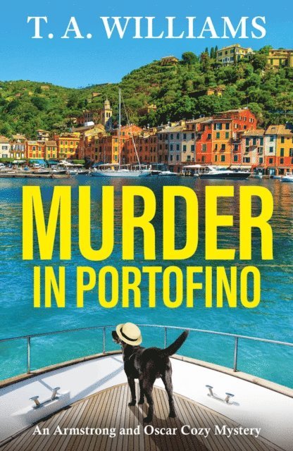 T A Williams - Murder in Portofino, E-bok