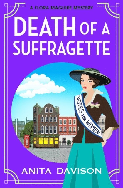 Anita Davison - Death of a Suffragette, E-bok