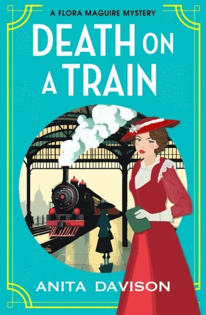 Anita Davison - Death on a Train, E-bok