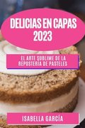 Delicias en Capas 2023