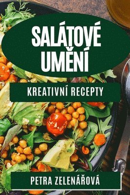 Salátové Umění