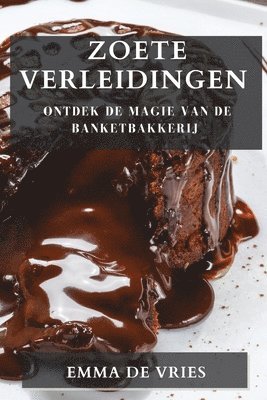 Emma de Vries - Zoete Verleidingen, Häftad. Tillgänglighet: Lägg i varukorg