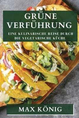 Grüne Verführung