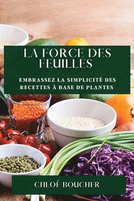 Force des Feuilles