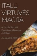 Ital? Virtuves Magija