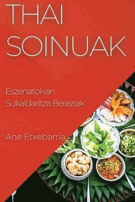 Ane Etxebarria - Thai Soinuak, Häftad. Tillgänglighet: Tillfälligt slut