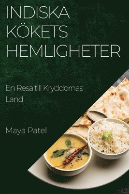 Maya Patel - Indiska Kökets Hemligheter, Häftad