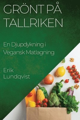 Erik Lundqvist - Grönt på Tallriken, Häftad