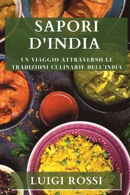 Luigi Rossi - Sapori d'India, Häftad. Tillgänglighet: Lägg i varukorg