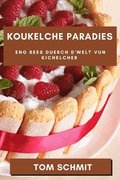 Koukelche Paradies