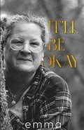 It'll Be Okay