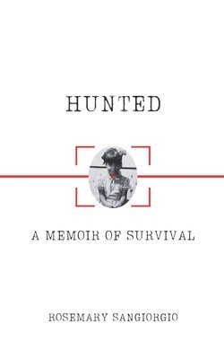 Rosemary Sangiorgio - Hunted, Häftad