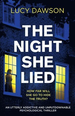 Lucy Dawson - Night She Lied, Häftad. Tillgänglighet: Lägg i varukorg