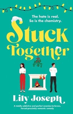 Lily Joseph - Stuck Together, Häftad