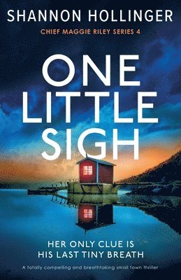 Shannon Hollinger - One Little Sigh, Häftad