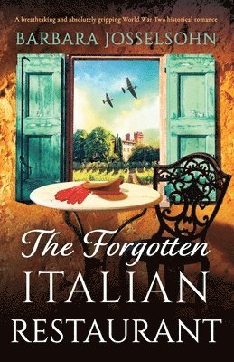 Barbara Josselsohn - Forgotten Italian Restaurant, Häftad