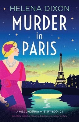 Helena Dixon - Murder in Paris, Häftad. Tillgänglighet: Lägg i varukorg