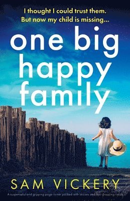 Sam Vickery - One Big Happy Family, Häftad