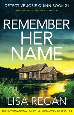 Lisa Regan - Remember Her Name, Häftad. Tillgänglighet: Lägg i varukorg